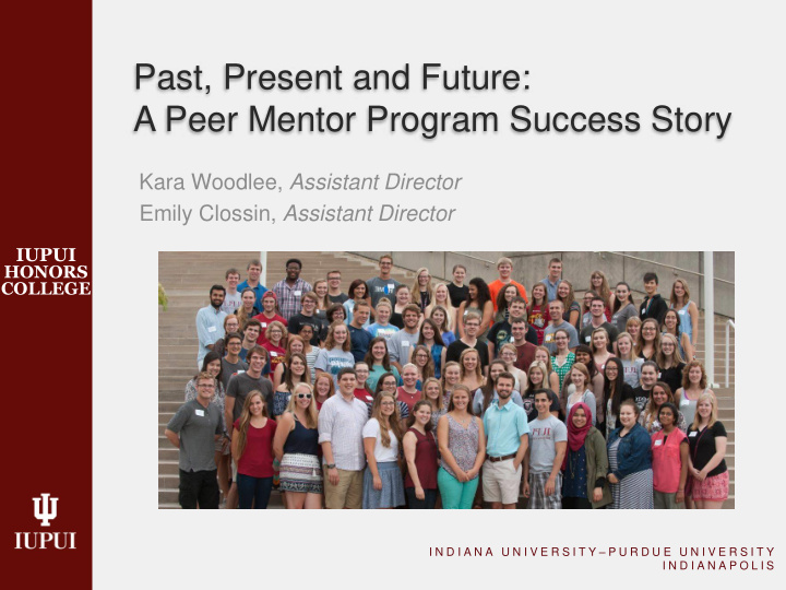 past present and future a peer mentor program success