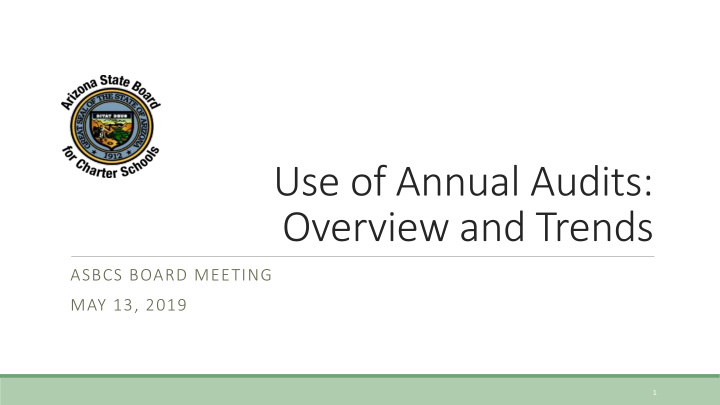 use of annual audits overview and trends
