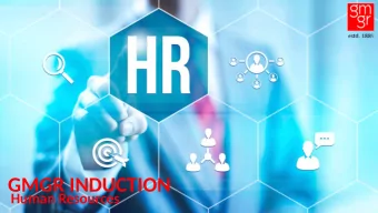 GMGR INDUCTION  Human Resources  Welcome To  GMGR  2 I am sure we all will have a good and