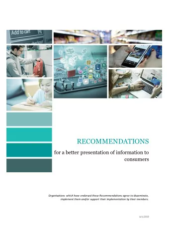 RECOMMENDATIONS  for a better presentation of information to  consumers  Organisations which have