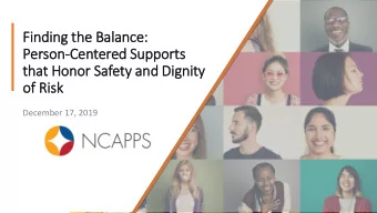 Finding t  the B  Balanc  ance:  Per  erson-Centered S  Suppo  port  rts  that H  Hono  nor Sa