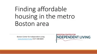 housing in the metro  Boston area  Boston Center for Independent Living  www.bostoncil.org /