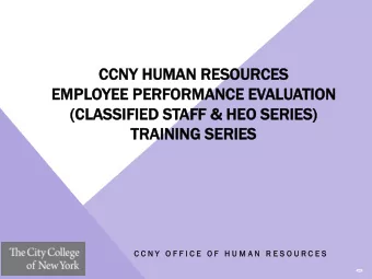 EM  EMPLOYEE  YEE PER  ERFORMANCE  ORMANCE EV  EVALUATION  TION  (C  (CLASSIFI  LASSIFIED  ED STAFF