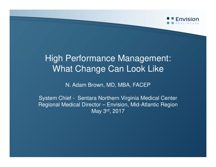 high performance management what change can look like