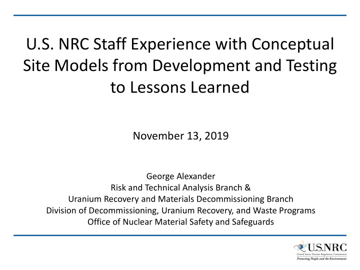 u s nrc staff experience with conceptual site models from