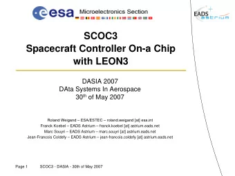 SCOC3  Spacecraft Controller On-a Chip  with LEON3  DASIA 2007  DAta Systems In Aerospace 30 th of