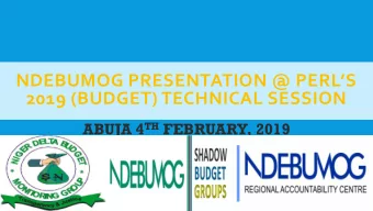 NDEBUMOG PRESENTATION @ PERLS  2019 (BUDGET) TECHNICAL SESSION ABUJA 4 TH FEBRUARY, 2019  AMOUNT