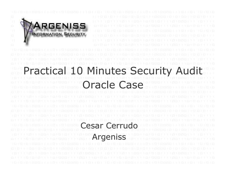 practical 10 minutes security audit oracle case
