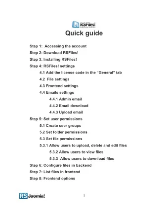 Quick guide  Step 1:  Accessing the account  Step 2: Download RSFiles!  Step 3: Installing RSFiles!