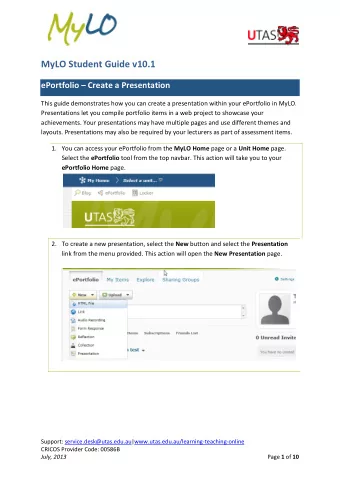 MyLO Student Guide v10.1  ePortfolio  Create a Presentation  This guide demonstrates how you can
