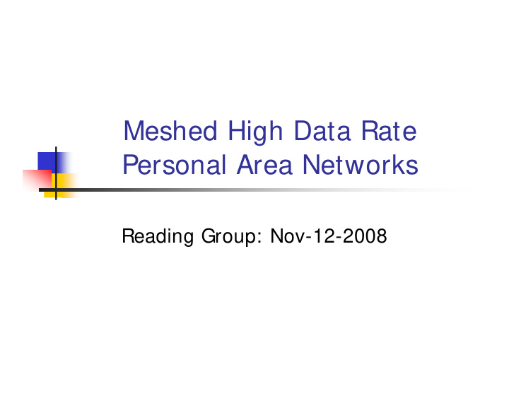 meshed high data rate personal area networks