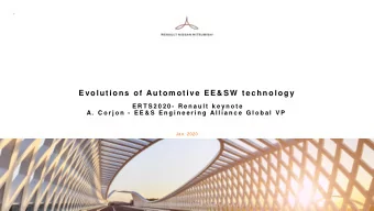 Evolut ions of  A ut omot ive EE&amp; SW  t echnology  E R T S 2 0 2 0 - R e n a u l t  k e y n o t
