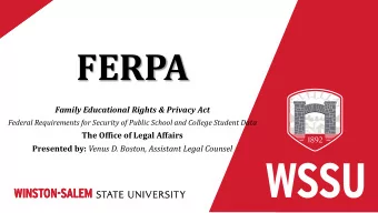 FERPA  Family Educational Rights &amp; Privacy Act  Federal Requirements for Security of Public