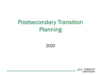 Planning  2020  What is Indicator 13?  The percent of youth aged 16 and above (or earlier , if