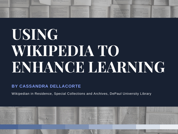 using wikipedia to enhance learning