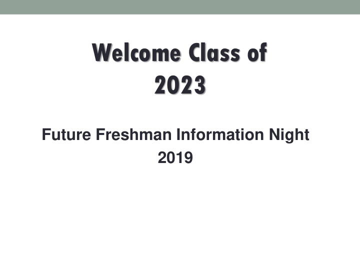 welcome class of 2023
