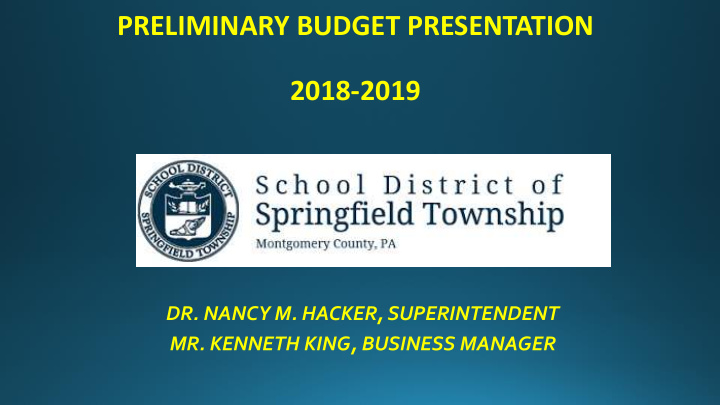 preliminary budget presentation 2018 2019