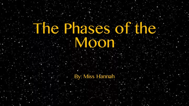 the phases of the moon