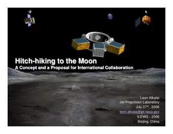 Hitch-  -hiking to the Moon  hiking to the Moon  Hitch  A Concept and a Proposal for International