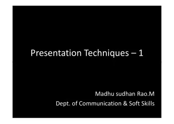 Presentation Techniques  1  Should you require this or any other  handout in a different format,
