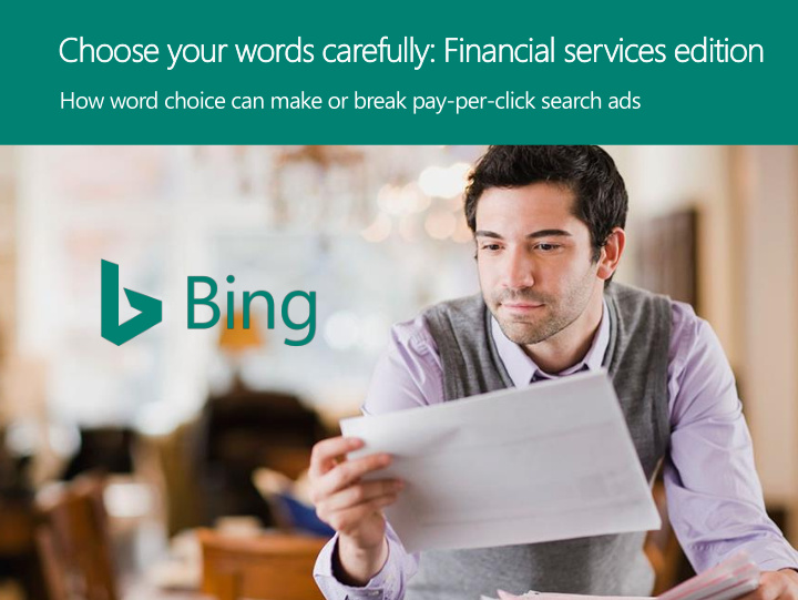 choose your words carefully financial services edition