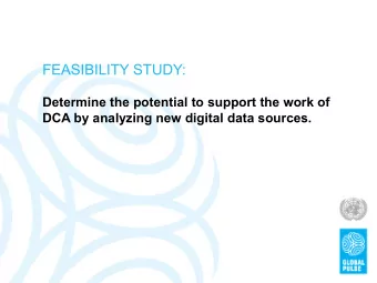 FEASIBILITY STUDY:  Determine the potential to support the work of  DCA by analyzing new digital