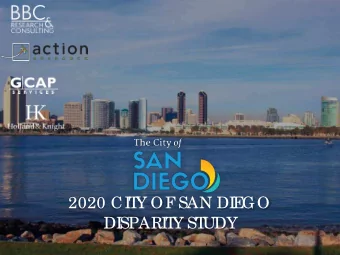 2020 CI  T  Y OF  SAN DI  E  GO  DI  SPARI  T  Y ST  UDY  PROJE  CT  T  E  AM  BBC Re se a rc h