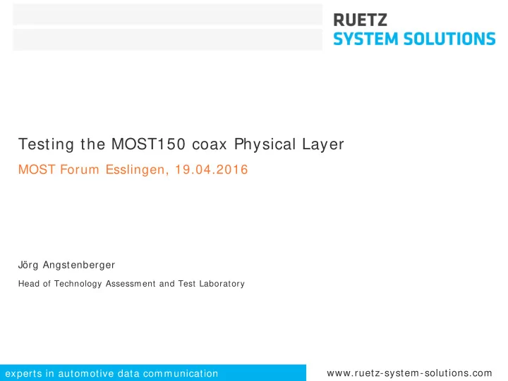 testing the most150 coax physical layer