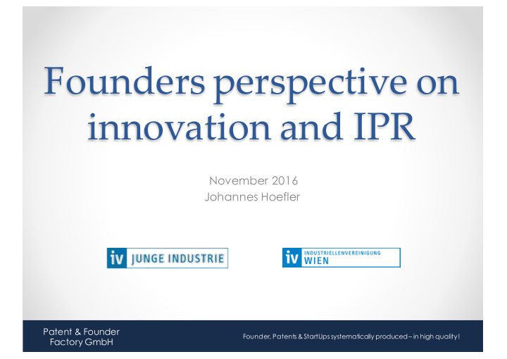 founders perspective on innovation and ipr