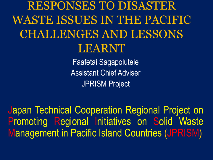 responses to disaster waste issues in the pacific