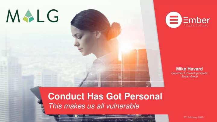 conduct has got personal