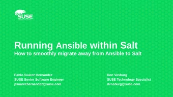 Running Ansible within Salt  How to smoothly migrate away from Ansible to Salt  Pablo Surez