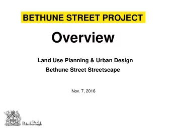 Project Purpose  The City of Peterborough has initiated the detailed  design for the Jackson Creek