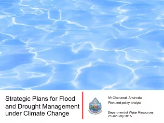 under Climate Change  Department of Water Resources 28 January 2015  1.Water Security  2.Strategic