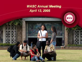 WASC Annual Meeting  April 13, 2005 *CSI:  Hawaii  *Continuous Stakeholder Involvement *CSI: