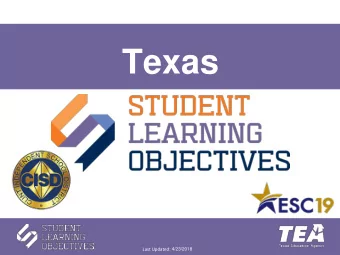 Texas Last Updated: 4/23/2018  Framing Questions*   How do we know if students are  learning?