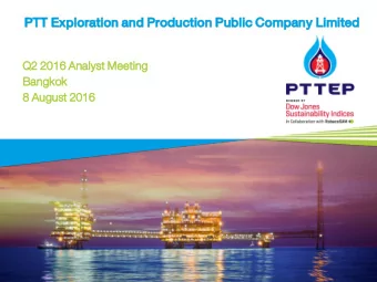 PTT  TT Explo  ploratio  ration  n an  and Pro  roduct  duction  ion Public  lic Comp  mpany  any