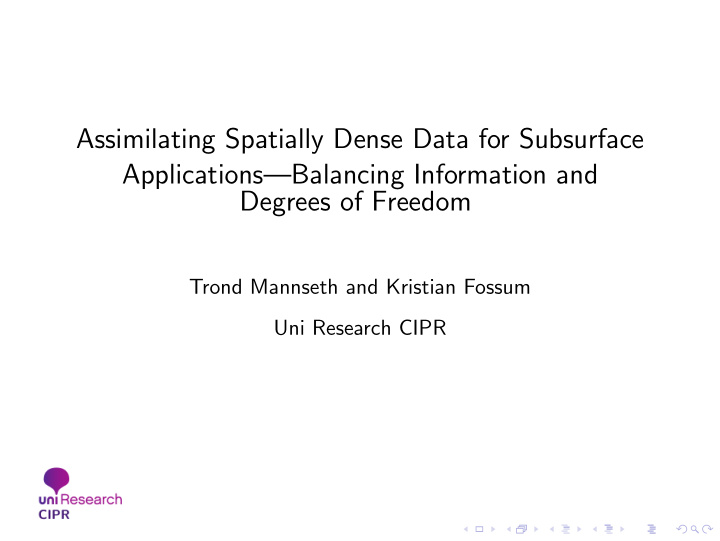 assimilating spatially dense data for subsurface