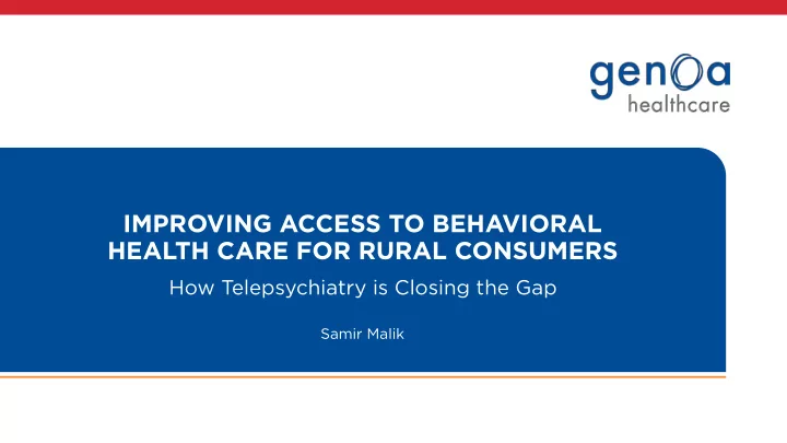 improving access to behavioral health care for rural