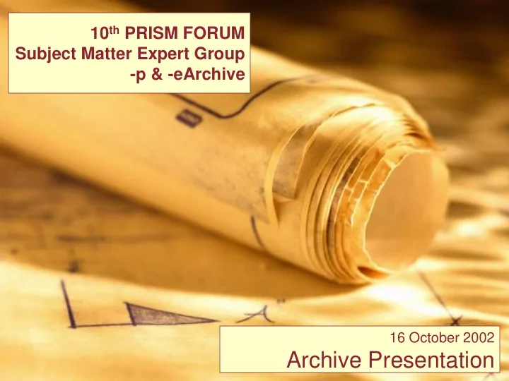 archive presentation