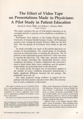 A Pilot Study in Patient Education Sandra S. Smith, MSW, and William L . Roberts, MSW  T u c s o n