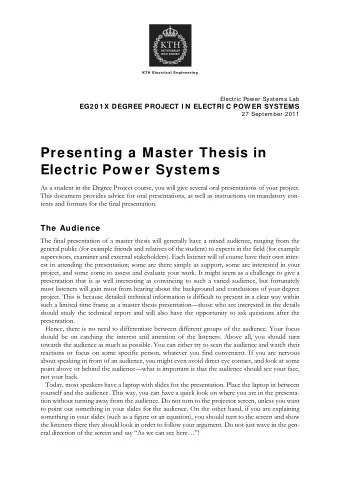 Presenting a Master Thesis in  Electric Pow er System s  As a student in the Degree Project course,
