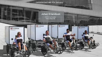 Johan Erlandsson  CEO &amp; Co-Founder  Velove Bikes AB  Megatrends &amp; Challenges  for Cities