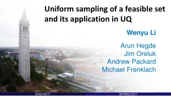 and its application in UQ  Wenyu Li  Arun Hegde  Jim Oreluk  Andrew Packard  Michael Frenklach