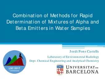 Combination of Methods for Rapid  Determination of Mixtures of Alpha and  Beta Emitters in Water S