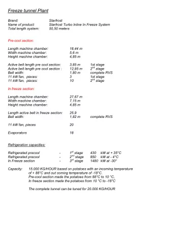 Freeze tunnel Plant  Brand:  Starfrost  Name of product:  Starfrost Turbo Inline In Freeze System