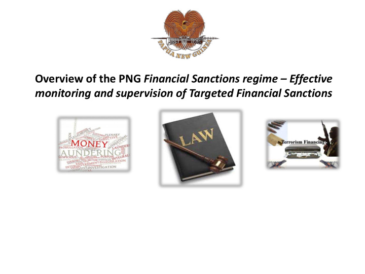 overview of the png financial sanctions regime effective