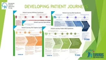 DEVELOPING PATIENT JOURNEYS  THE ePAG COORDINATING GROUP  of the ERN-ITHACA  INITIAL SITUATION