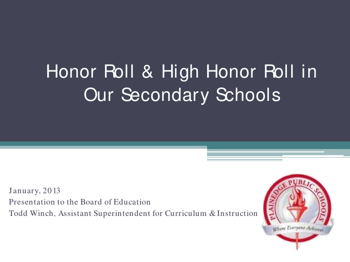 honor roll high honor roll in our s econdary s chools
