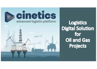 Lo  Logistics  Di  Digi  gital Sol  Solution  on  fo  for  Oi  Oil and Gas  Pr  Projects ALP